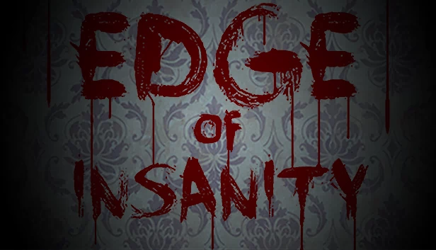 疯狂边缘(Edge of Insanity) 游戏封面
