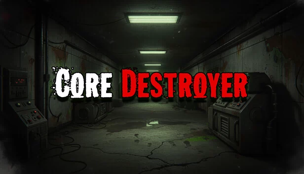 核心破坏者（Core Destroyer） 游戏封面