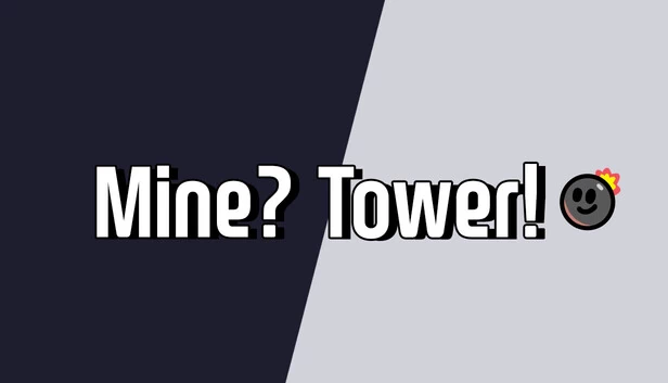 我的？塔！（Mine? Tower!） 游戏封面