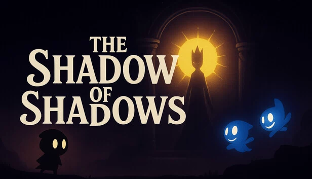 影之影（The Shadow of Shadows） 游戏封面