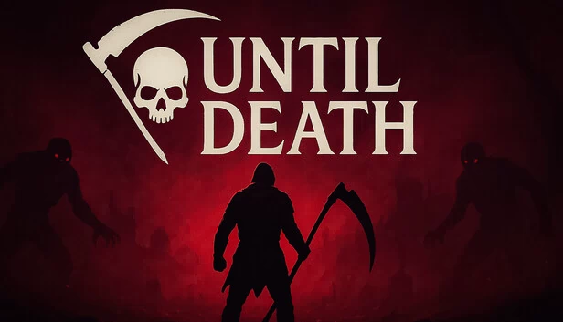直至死亡（Until Death） 游戏封面