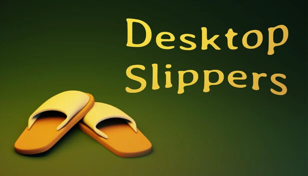 桌面拖鞋（Desktop Slippers） 游戏封面
