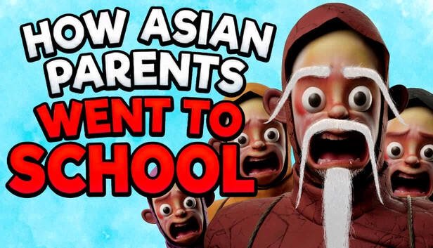 亚裔父母上学记（How Asian Parents went to School） 游戏封面