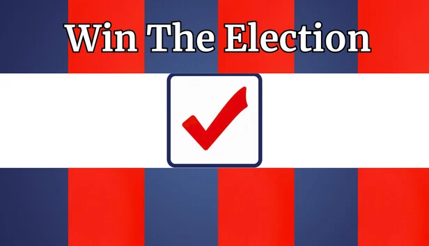 赢得选举（Win The Election） 游戏封面