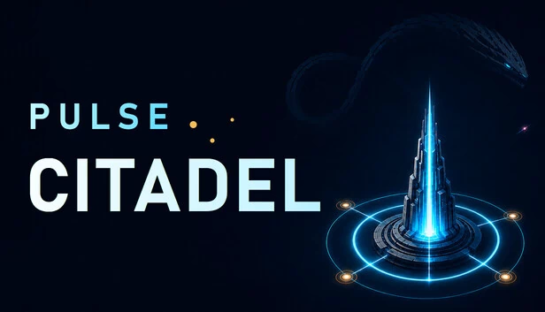 脉冲堡垒（Pulse Citadel） 游戏封面