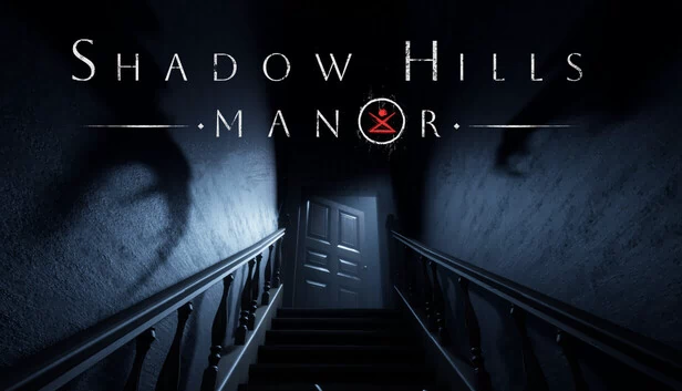 暗影山庄园（Shadow Hills Manor） 游戏封面