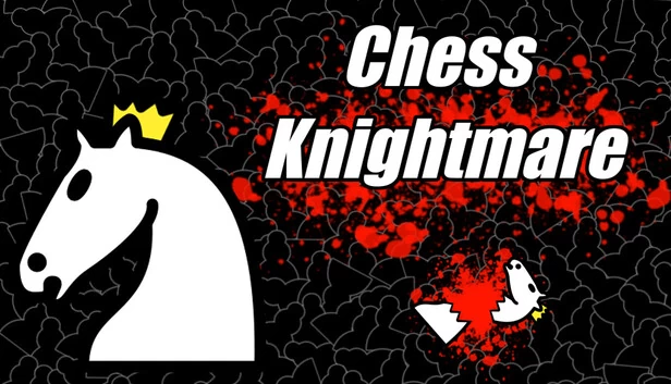 国际象棋梦魇（Chess Knightmare） 游戏封面
