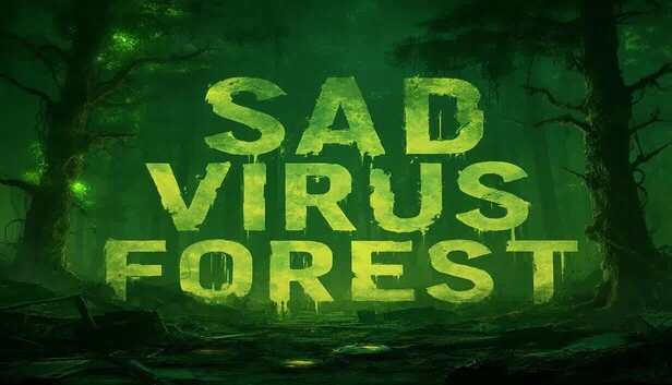 悲伤病毒森林（Sad Virus Forest） 游戏封面