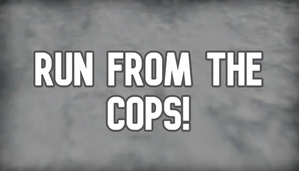 逃离警察！（Run from the Cops!） 游戏封面