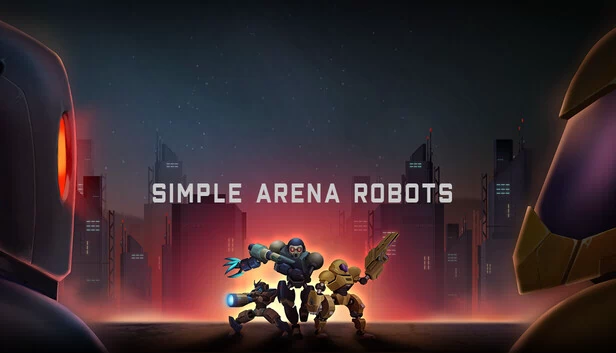 简单竞技场机器人（Simple Arena Robots） 游戏封面