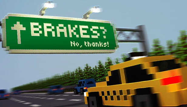 刹车？不，谢谢！（BRAKES? No, thanks!） 游戏封面