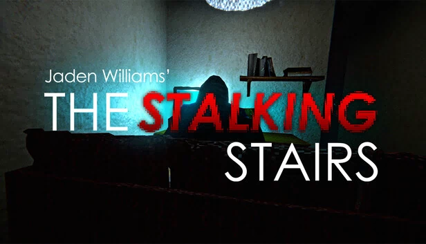 Jaden Williams 的 The Stalking Stairs（Jaden Williams' The Stalking Stairs） 游戏封面
