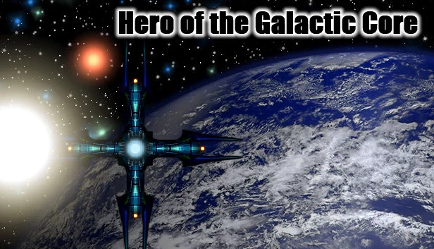 银河核心英雄（Hero of the Galactic Core） 游戏封面