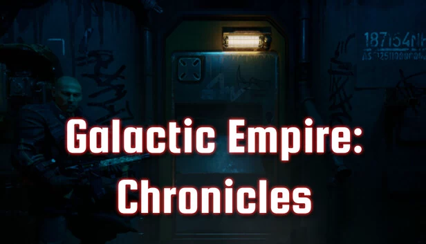 银河帝国：编年史（Galactic Empire: Chronicles） 游戏封面