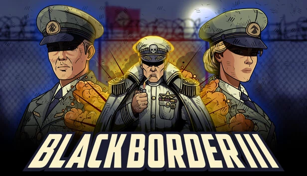 黑色边界3（Black Border 3） 游戏封面