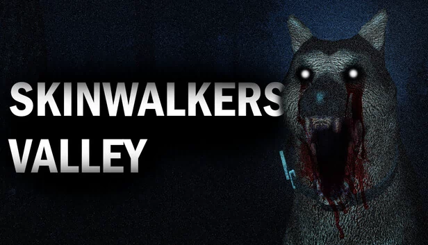 换皮者山谷（Skinwalkers Valley） 游戏封面