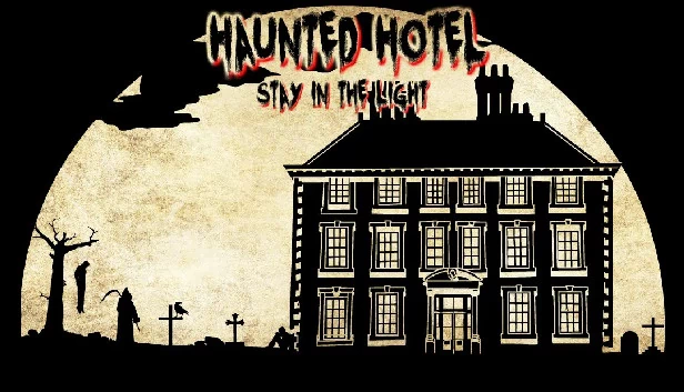 Haunted Hotel: Stay in the Light 游戏封面
