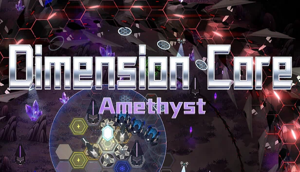 维度核心：紫水晶（Dimension Core: Amethyst） 游戏封面