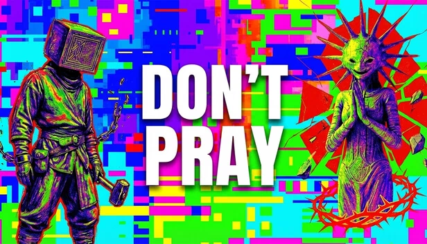别祈祷（Don't Pray） 游戏封面