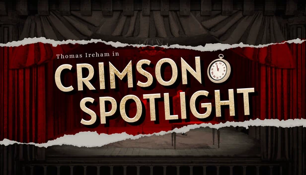 托马斯·伊雷汉姆在聚光灯下（Thomas Ireham in Crimson Spotlight） 游戏封面