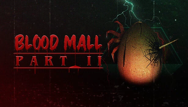 血之商场：第二部分（BLOOD MALL: PART II） 游戏封面