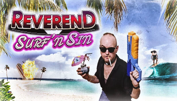 REVEREND: 冲浪与罪恶(REVEREND: Surf 'n Sin) 游戏封面