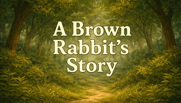 一只棕色兔子的故事（A Brown Rabbit's Story） 游戏封面