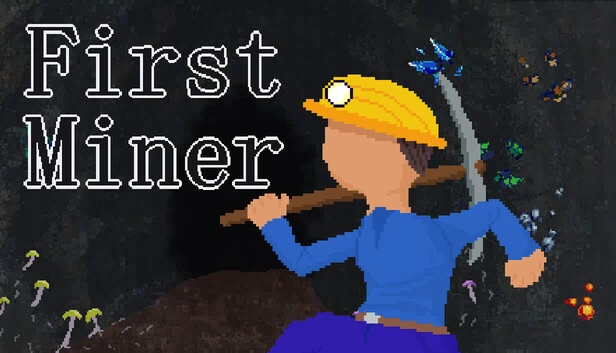 第一矿工(First miner) 游戏封面