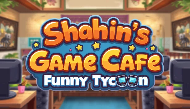 沙欣的游戏咖啡馆：趣味大亨（Shahin's Game Cafe : Funny Tycoon） 游戏封面