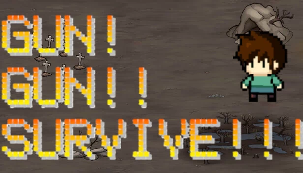 枪！枪！！生存！！！（GUN!GUN!!SURVIVE!!!） 游戏封面