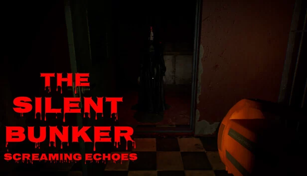 寂静地堡：尖叫回声（THE SILENT BUNKER SCREAMING ECHOES） 游戏封面