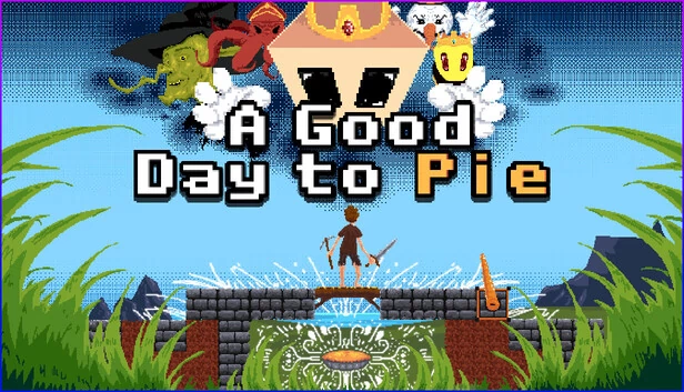 美好的一天去派（A Good Day to Pie） 游戏封面