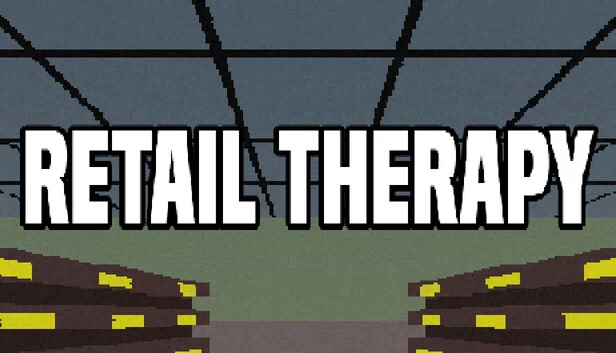 零售疗法（Retail Therapy） 游戏封面