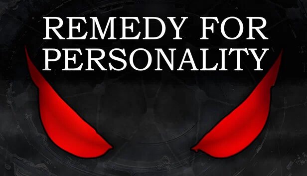 人格解药（Remedy for Personality） 游戏封面