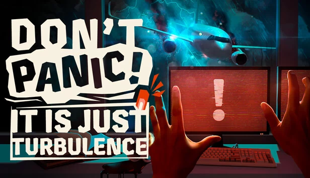 别慌！只是颠簸（Don't Panic! It is Just Turbulence） 游戏封面