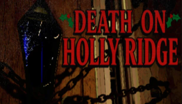 死亡在霍利岭（Death On Holly Ridge） 游戏封面