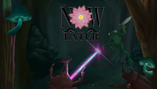 Now or Later 游戏封面