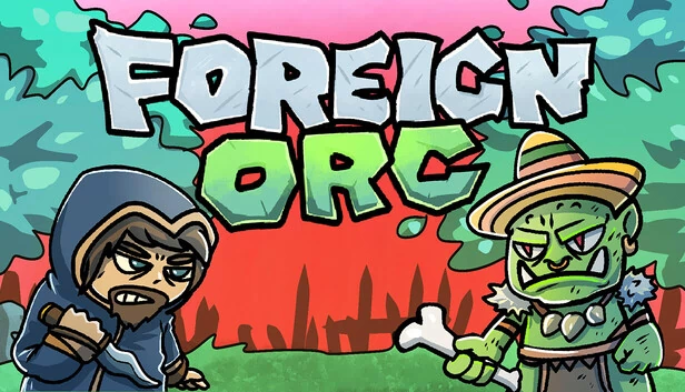 异域兽人（Foreign Orc） 游戏封面