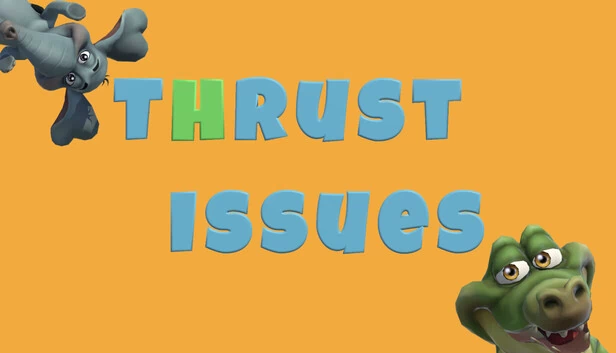 推力问题（Thrust Issues） 游戏封面