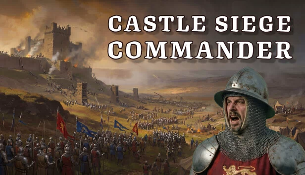 城堡围攻指挥官（Castle Siege Commander） 游戏封面
