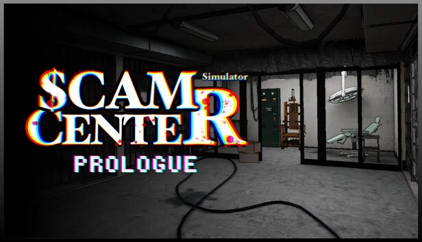 诈骗中心模拟器：序章（Scam Center Simulator: Prologue） 游戏封面