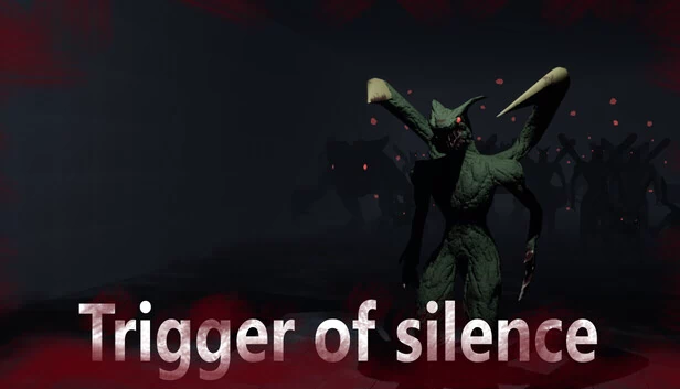 寂静触发器（Trigger of Silence） 游戏封面