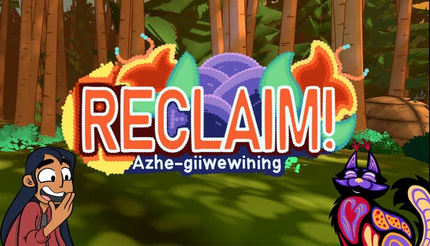 Reclaim! Azhe-giiwewining 游戏封面
