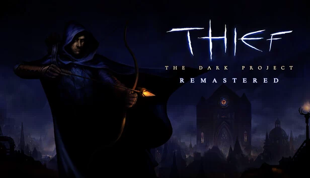 神偷：黑暗计划 重制版（Thief: The Dark Project Remastered） 游戏封面