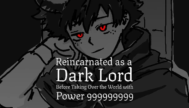 转生为魔王，以999999999的力量征服世界（Reincarnated as a Dark Lord Before Taking Over the World with Power 999999999） 游戏封面