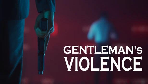 绅士的暴力（Gentleman's Violence） 游戏封面