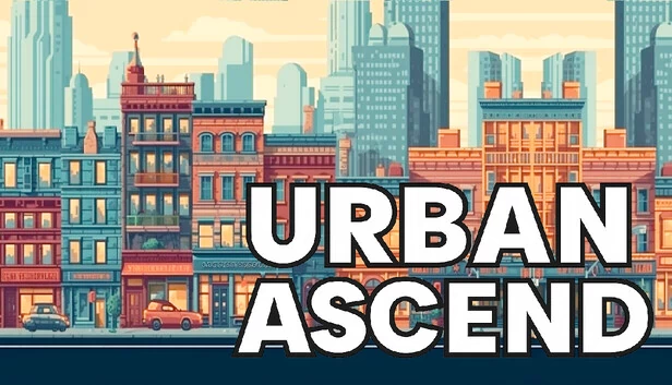 都市崛起（Urban Ascend） 游戏封面