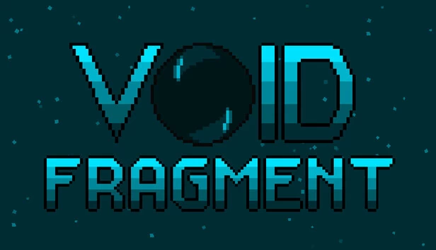 虚空碎片（Void Fragment） 游戏封面