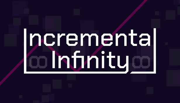 增量无限（Incremental Infinity） 游戏封面