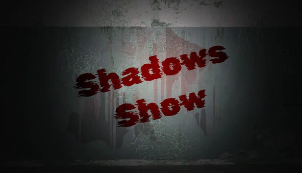 暗影秀（Shadows Show） 游戏封面